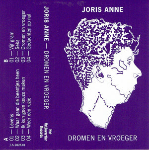 Joris Anne - Dromen en Vroeger