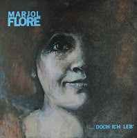 USED - Marjol Flore - .....Doch Ich Leb'