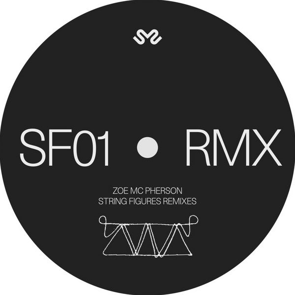 Zoë Mc Pherson - String Figures Remixes