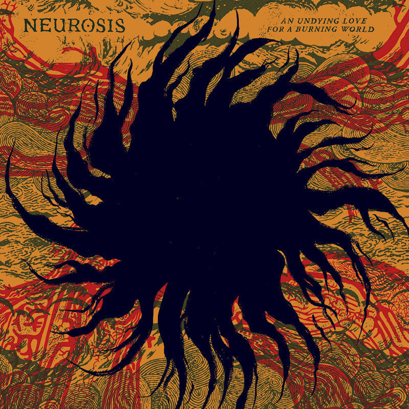Neurosis - An Undying Love For A Burning World (CD)