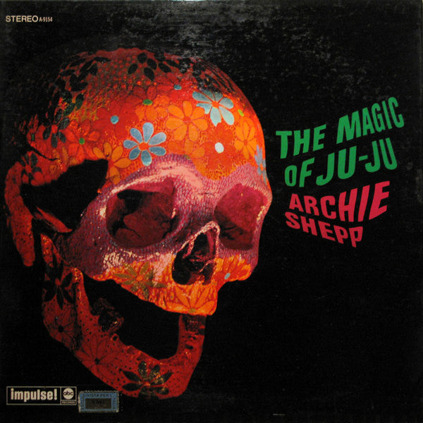 USED - Archie Shepp - The Magic Of Ju-Ju