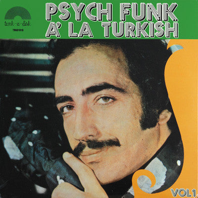 Various - Psych Funk À La Turkish Vol. 1