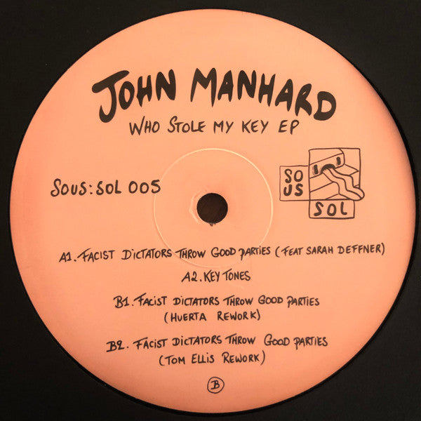 John Manhard - Who Stole My Key EP