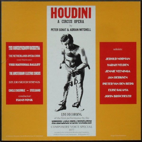 USED - Peter Schat - Houdini – A Circus Opera – Live Recording