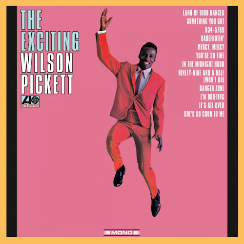 Wilson Pickett - Exciting Wilson Pickett (LP)