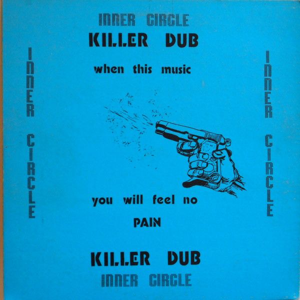 USED - Inner Circle - Killer Dub