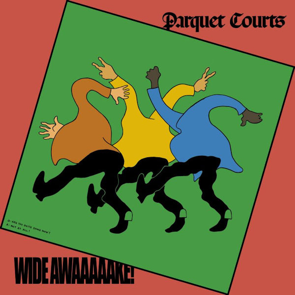 Parquet Courts - Wide Awaaaaake! (LP)