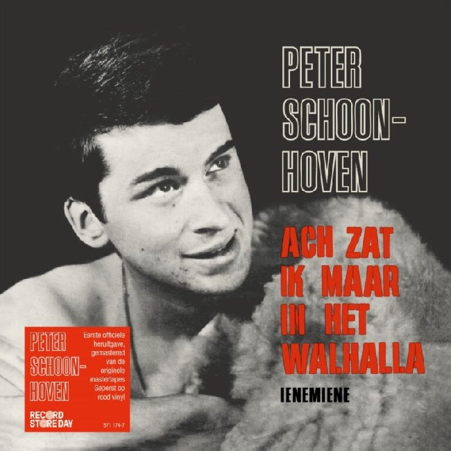 Peter Schoonhoven - Acht Zat Ik Maar In Het Walhalla (Solid Red Vinyl 7")