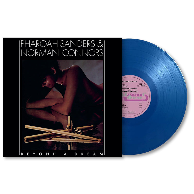 Pharoah Sanders & Norman Connors - Beyond A Dream (Live at Montreux Jazz Festival) (Blue Coloured LP)