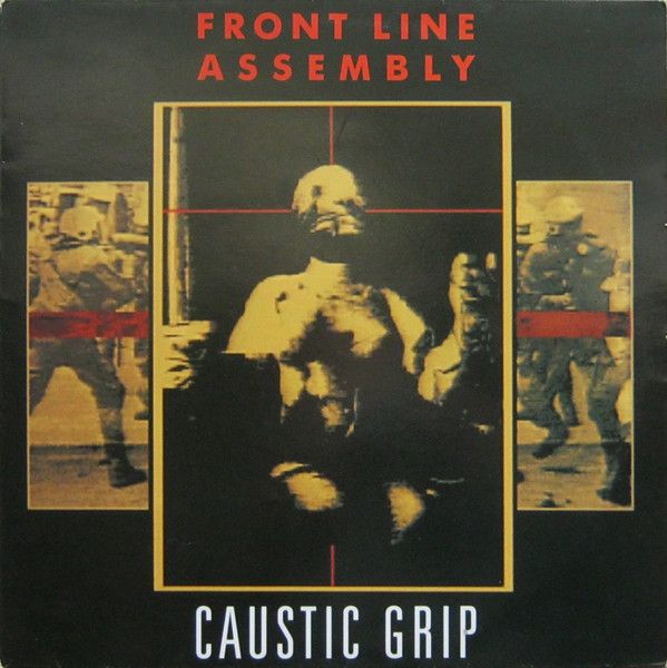 USED - Front Line Assembly - Caustic Grip