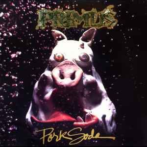 USED - Primus - Pork Soda