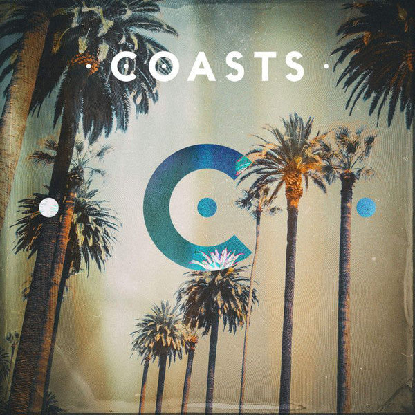 Coasts - Coasts (CD) (CD)