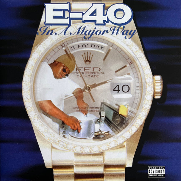 E-40 - In a Major Way (LP)