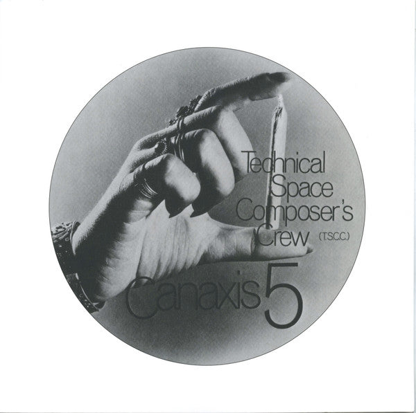 Technical Space Composer's Crew - Canaxis 5 (Holger Czukay 12")