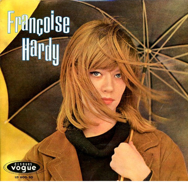 Francoise Hardy - Tous Les Garcons Et Les Filles (Yellow LP)