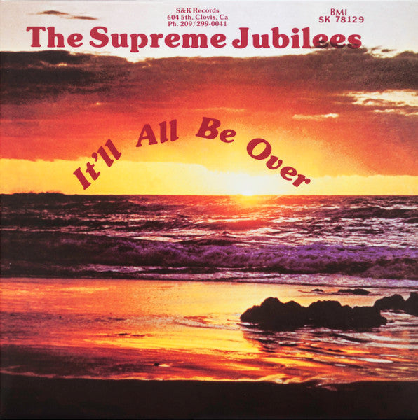 Supreme Jubilees - It'll All Be Over (Maroon Yellow LP)