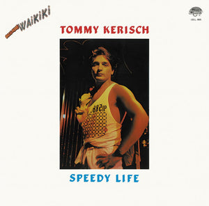 Tommy Kerisch - Speedy Life (12")