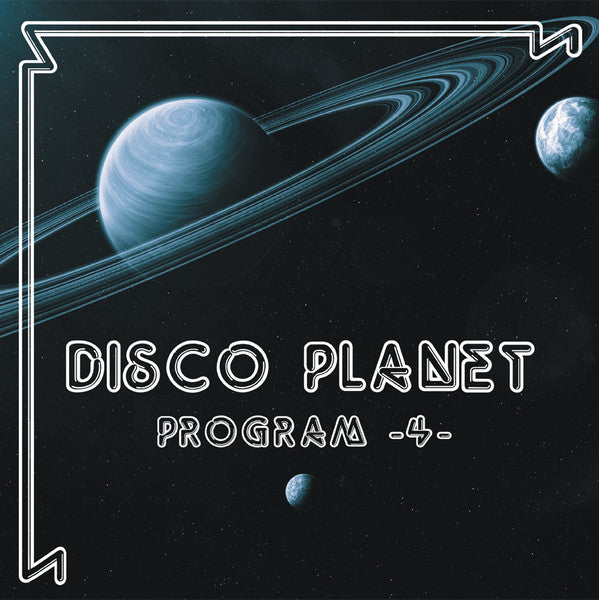 Various Artists - Disco Planet Program 4 (12")