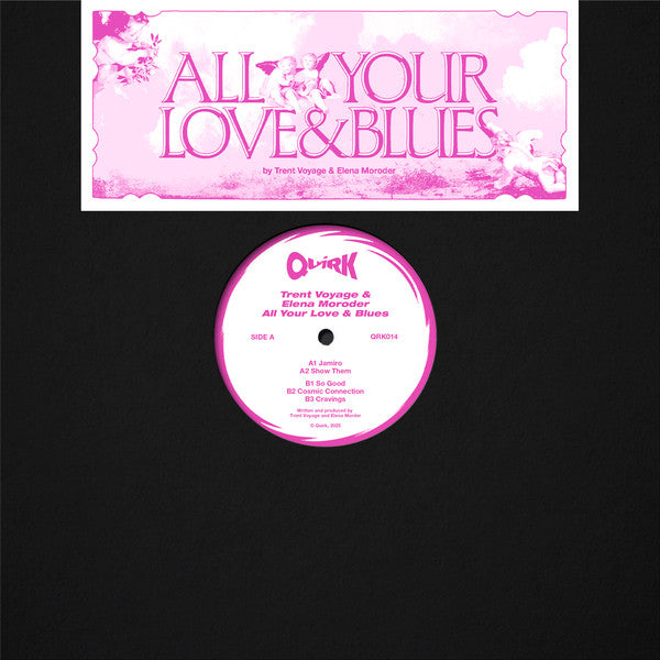 Trent Voyage, Elena Moroder - All Your Love & Blues (12")