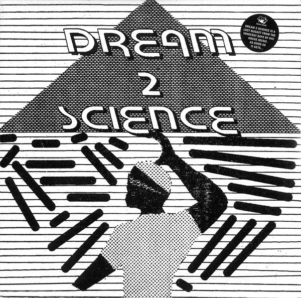Dream 2 Science - Dream 2 Science (12")