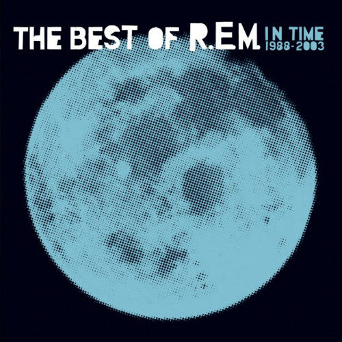 R.E.M. - In Time: The Best Of R.E.M. 1988-2003 (LP)
