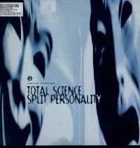 USED - Total Science - Split Personality