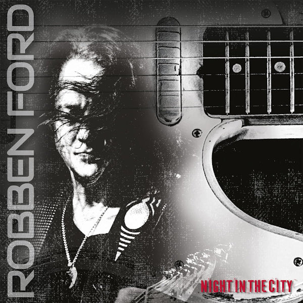 Robben Ford - Night In the City (LP)