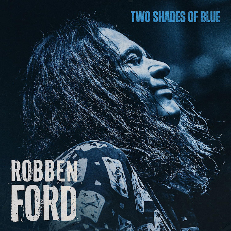 Robben Ford - Two Shades Of Blue (Blue Vinyl LP)