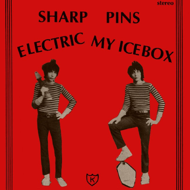 Sharp Pins - Electric My Icebox (12")