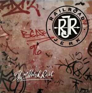 USED - Railroad Jerk - The Third Rail