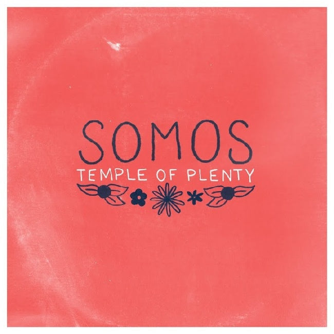 Somos - Temple Of Plenty (Red Vinyl LP)