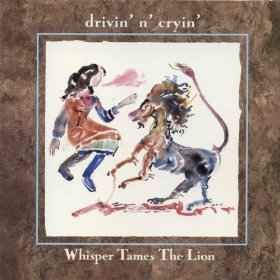 USED - Drivin' N' Cryin' - Whisper Tames The Lion