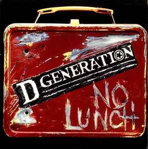 USED - D Generation - No Lunch