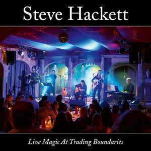 Steve Hackett - Live Magic At Trading Boundaries (LP)