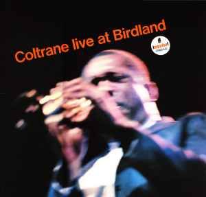 USED - John Coltrane - Live At Birdland