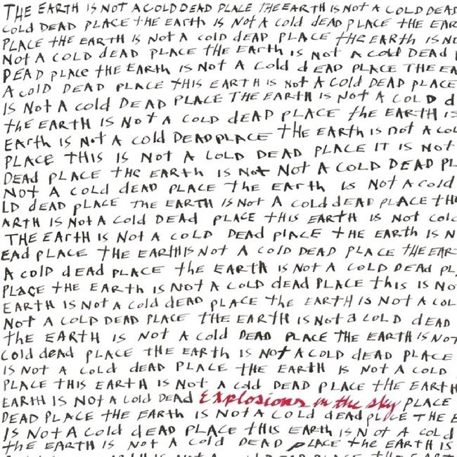 Explosions In The Sky - The Earth Is Not A Cold Dead Place (LP)