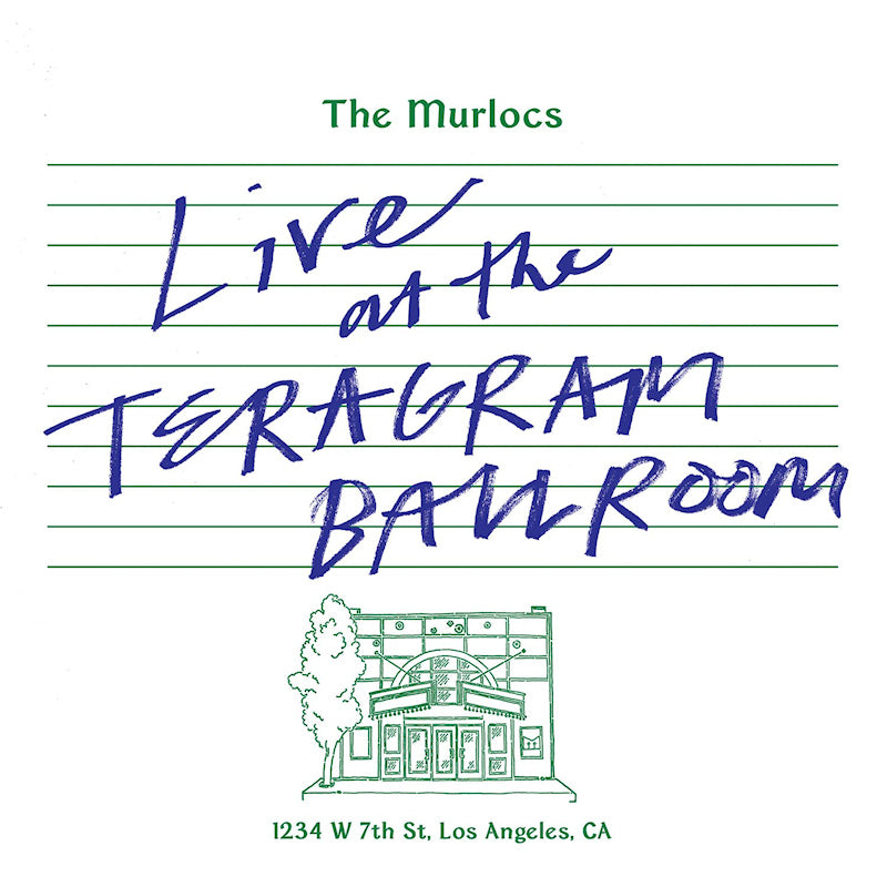 Murlocs - Live At the Teragram Ballroom (Coke Bottle Clear with Evergreen Splatter LP)