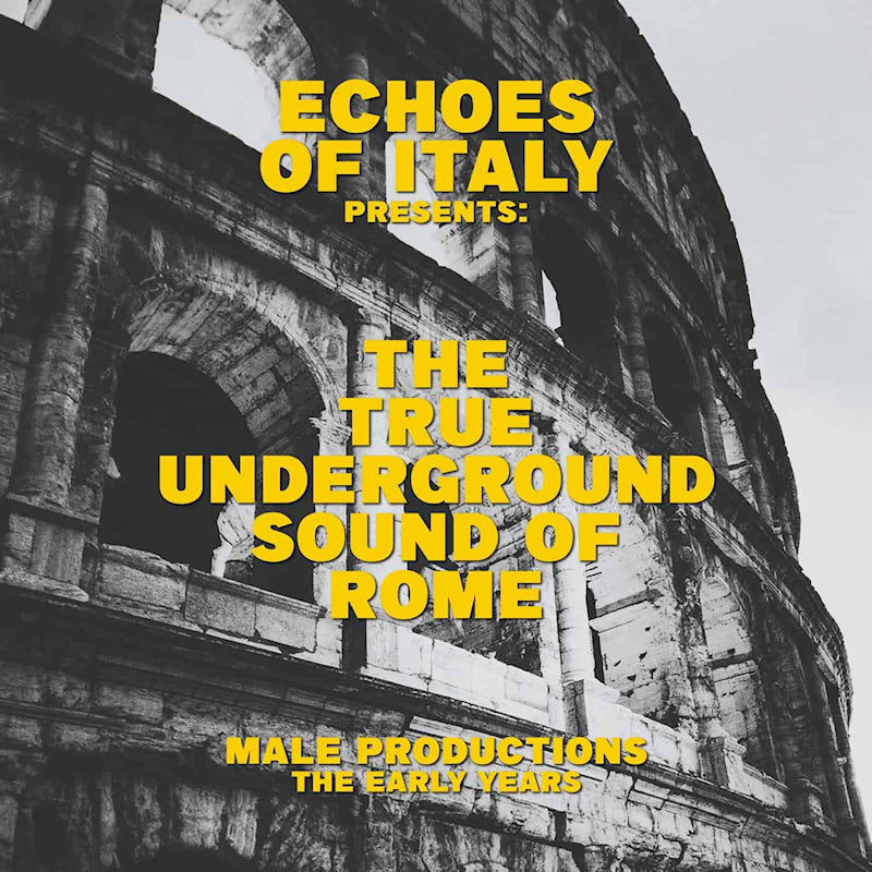 The True Underground Sound Of Rome - The True Underground Sound Of Rome (12")