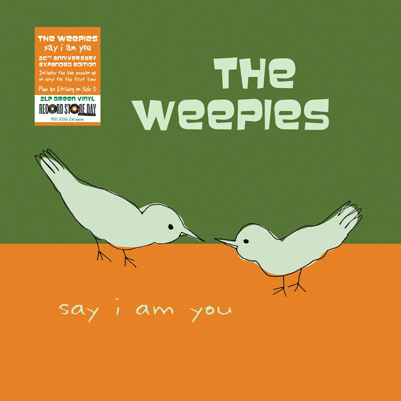 Weepies, The - Say I Am You (20th Anniversary Expanded Edition) (140g Green Vinyl w/ Etching LP)