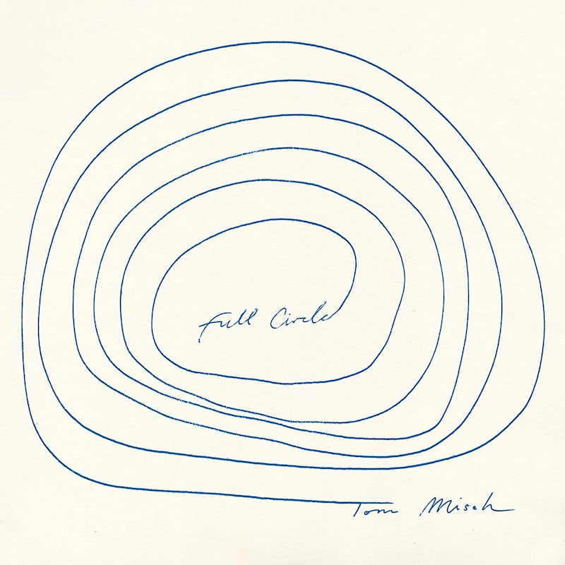 Tom Misch - Full Circle (Blue Vinyl LP) – 3345 Record Store The Hague