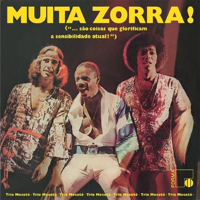 Trio Mocoto - Muita Zorra! (LP)