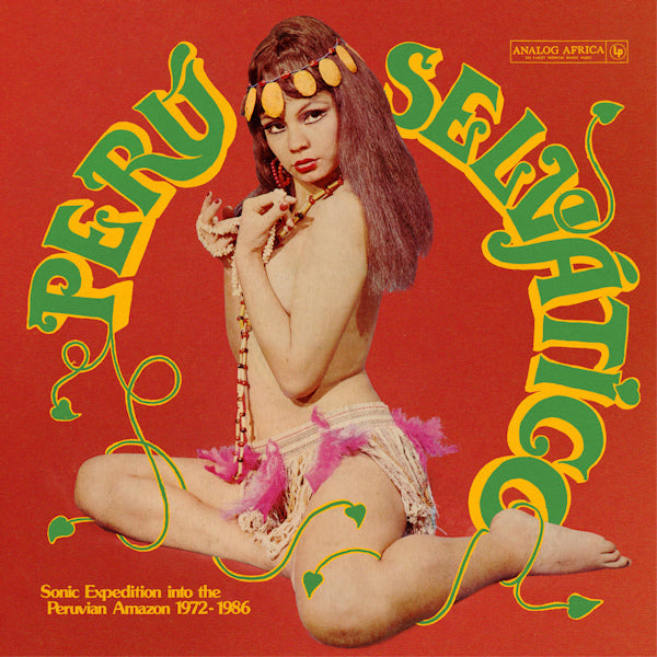 Various Artists - Sonic Expedition Into The Peruvian Amazon 1972-1986 (LP)