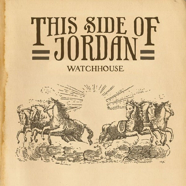 Watchhouse - This Side of Jordan (LP)