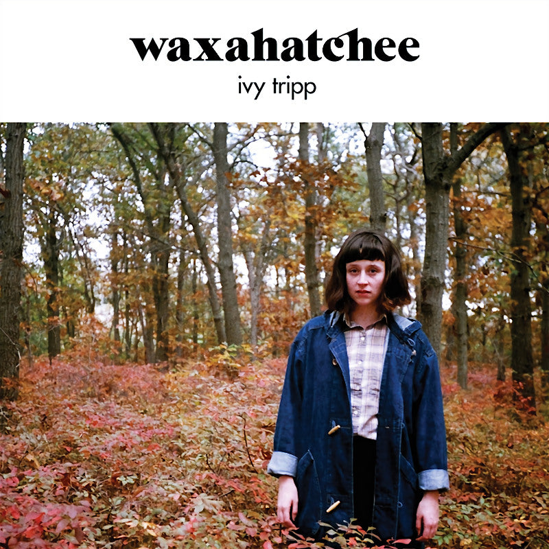 Waxahatchee - Ivy Tripp (White Vinyl LP)