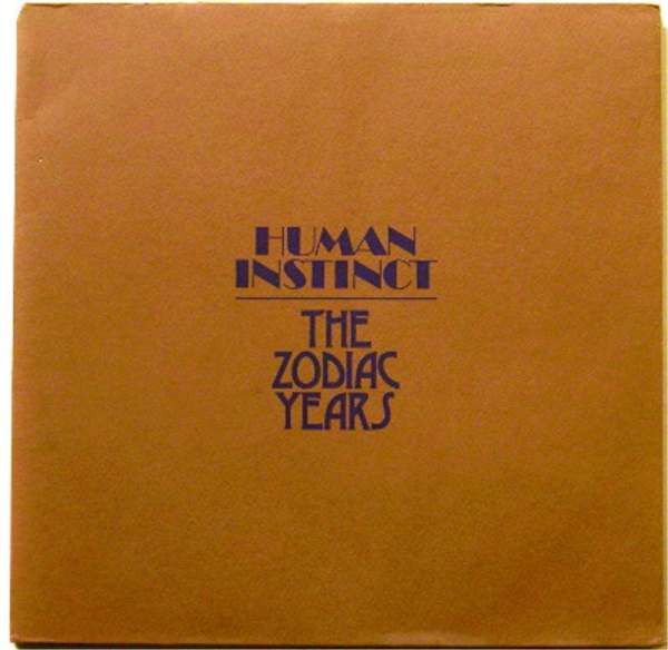 USED - The Human Instinct - The Zodiac Years