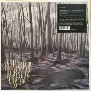 USED - The Kilimanjaro Darkjazz Ensemble - I Forsee The Dark Ahead, If I Stay
