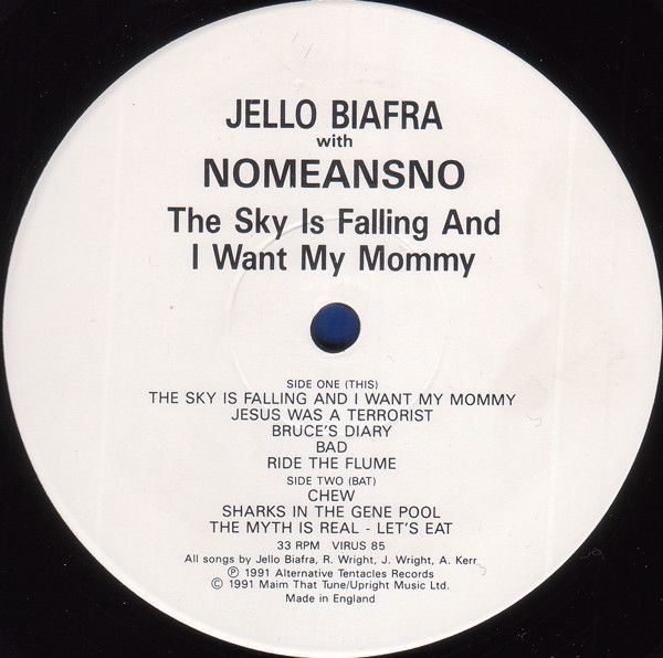 USED - Jello Biafra - The Sky Is Falling And I Want My Mommy