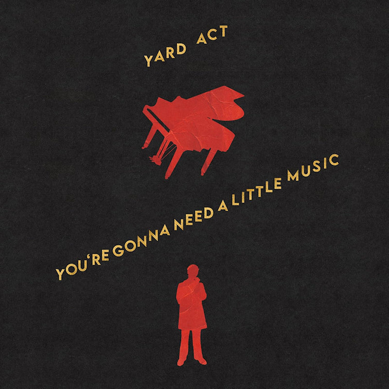 Yard Act - You’re Gonna Need A Little Music (LP)