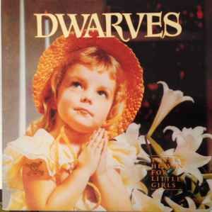 USED - Dwarves - Thank Heaven For Little Girls