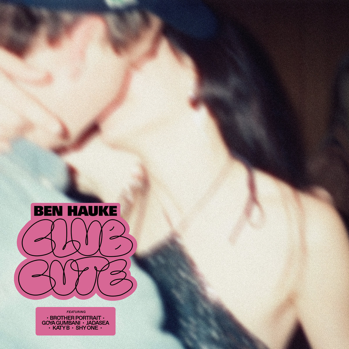 BEN HAUKE - Club Cute